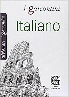 Dizionari i Garzantini Italiano - Garzanti