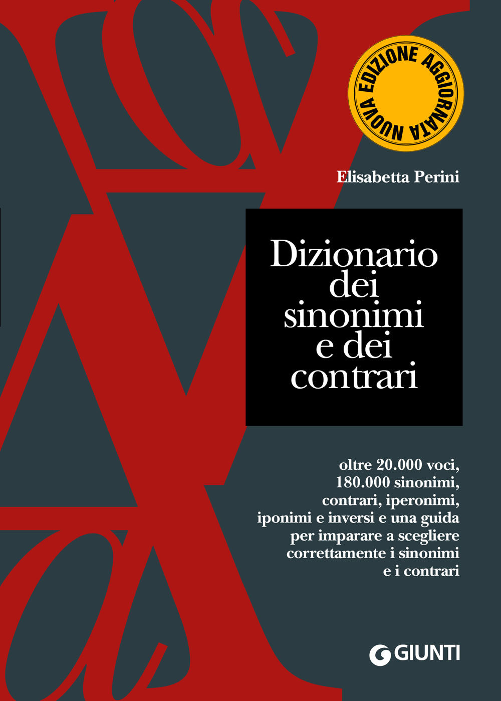 Dizionario dei sinonimi e dei contrari Giunti editore