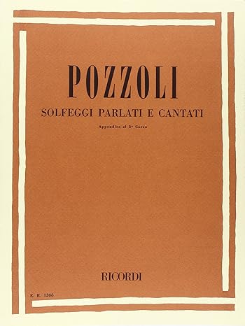 Solfeggi parlati e cantati appendice 3ºcorso. Per le Scuole superiori. Vol. 1 Ricordi Editore