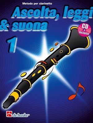 Ascolta leggi e suona vol.1 per clarinetto con contenuti digitali