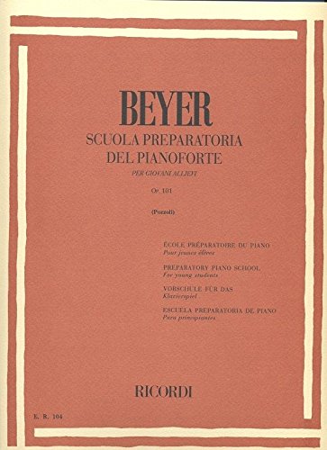 Scuola preparatoria del pianoforte Op.101 Beyer (Pozzoli) - Ricordi