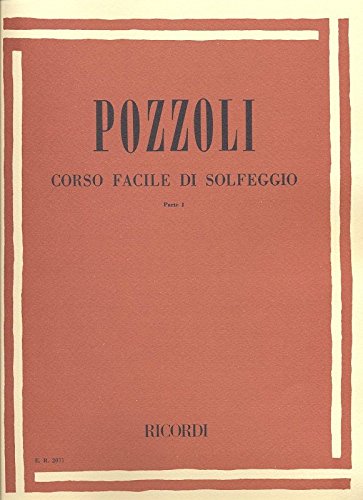 Corso facile di solfeggio parte I -Pozzoli