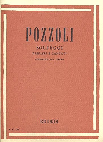 Pozzoli solfeggi parlati e cantati appendice al I corso